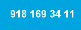 918 169 34 11 918 169 34 11